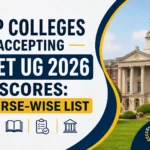 Top Colleges Accepting CUET UG 2026 Scores: Course-wise List